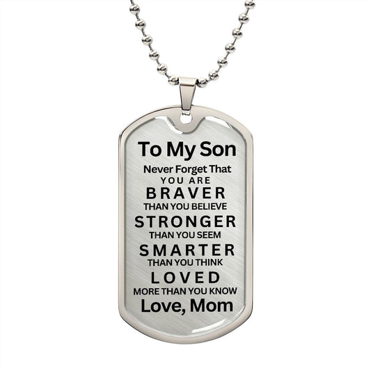 Almost Sold Out -  TO MY SON - DOG TAG NECKLACE
