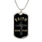 Almost Sold Out -  FAITH OVER FEAR DOG TAG NECKLACE