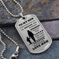 Almost Sold Out -  TO MY SON - DOG TAG NECKLACE