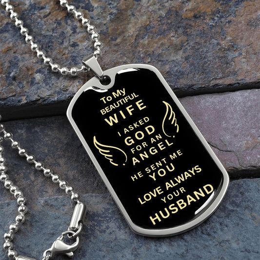 Almost Sold Out -  TO MY BEAUTIFUL WIFE - DOG TAG NECKLACE
