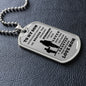 Almost Sold Out -  TO MY SON - DOG TAG NECKLACE