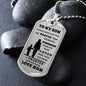 Almost Sold Out -  TO MY SON - DOG TAG NECKLACE