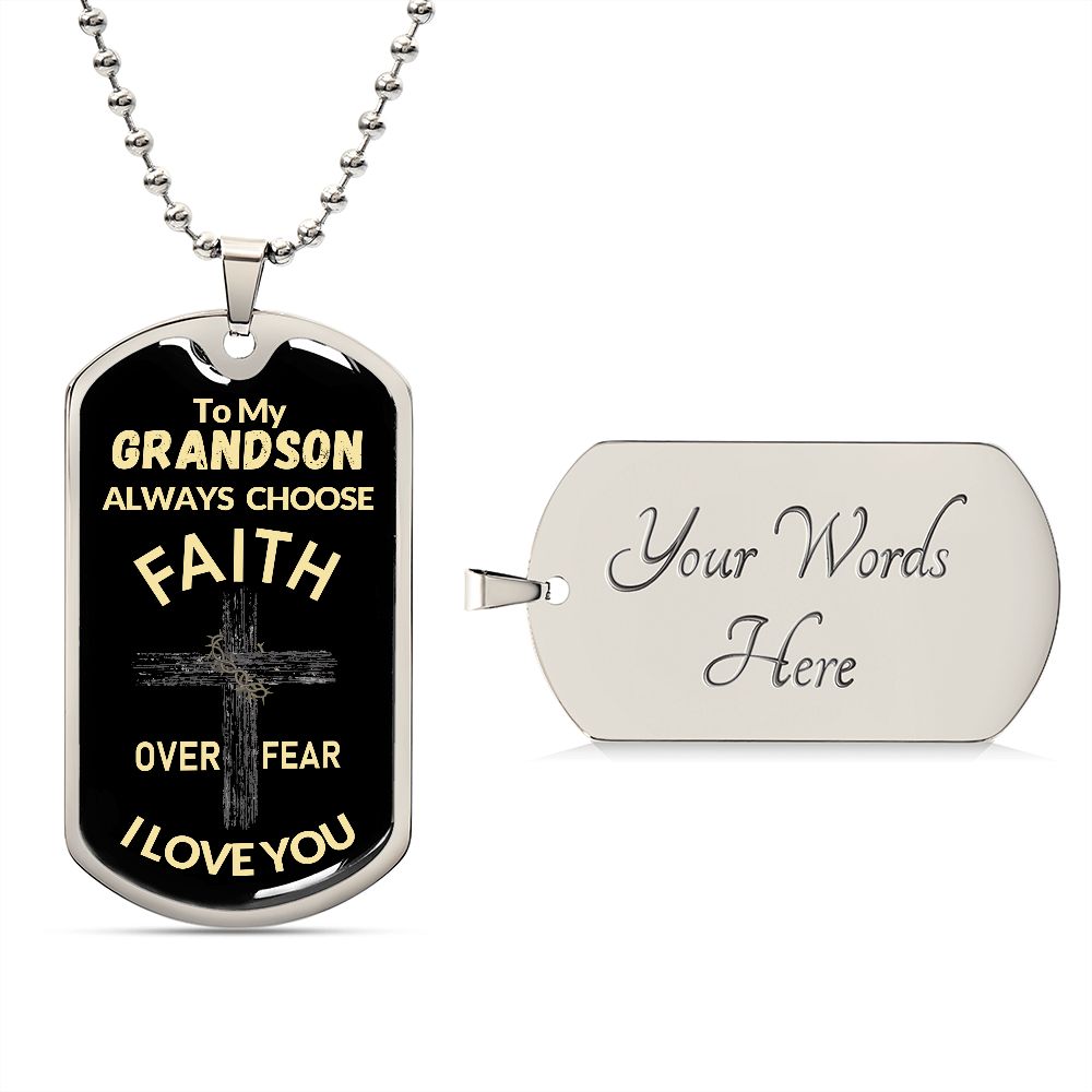 Almost Sold Out -  TO MY GRANDSON - DOG TAG NECKLACE