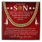 [50% OFF TODAY] TO MY DEAR SON- CUBAN LINK CHAIN NECKLACE