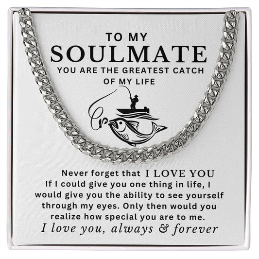 Almost Sold Out - TO MY SOULMATE - CUBAN LINK CHAIN NECKLACE