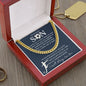 [50% OFF TODAY] TO MY DEAR SON- CUBAN LINK CHAIN NECKLACE
