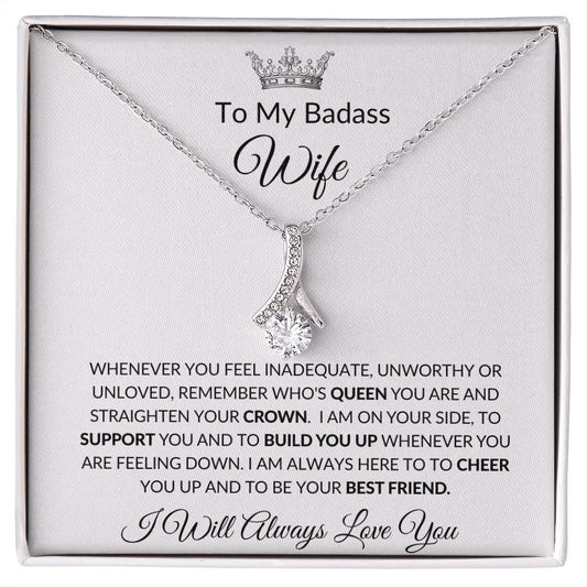 Almost Sold Out -  TO MY BADASS WIFE - ALLURING BEAUTY NECKLACE