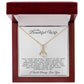 Almost Sold Out -  TO MY BEAUTIFUL WIFE - ALLURING BEAUTY NECKLACE