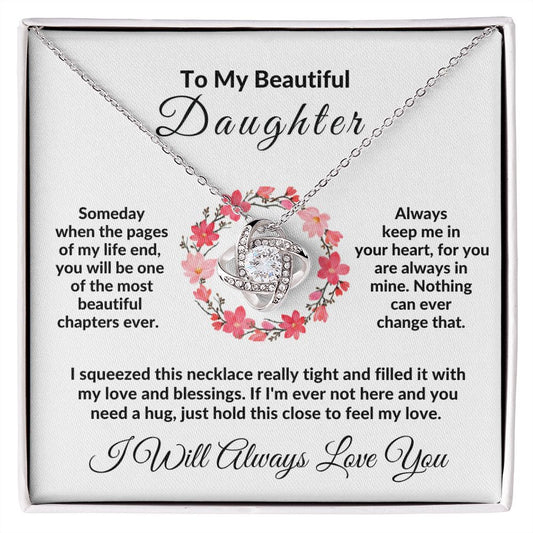 [50% OFF TODAY] TO MY BEAUTIFUL DAUGHTER - LOVE KNOT NECKLACE