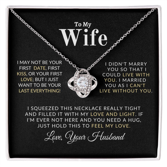 Almost Sold Out - TO MY WIFE - LOVE KNOT NECKLACE