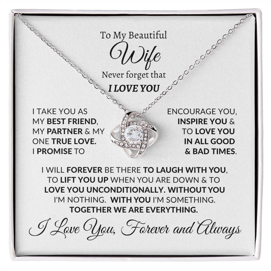 Almost Sold Out - TO MY BEAUTIFUL WIFE - LOVE KNOT NECKLACE