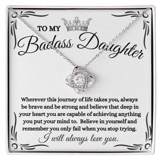 [Almost Sold Out - TO MY BADASS DAUGHTER - LOVE KNOT NECKLACE