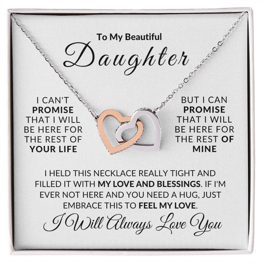 Almost Sold Out -  TO MY BEAUTIFUL DAUGHTER - INTERLOCKING HEARTS NECKLACE