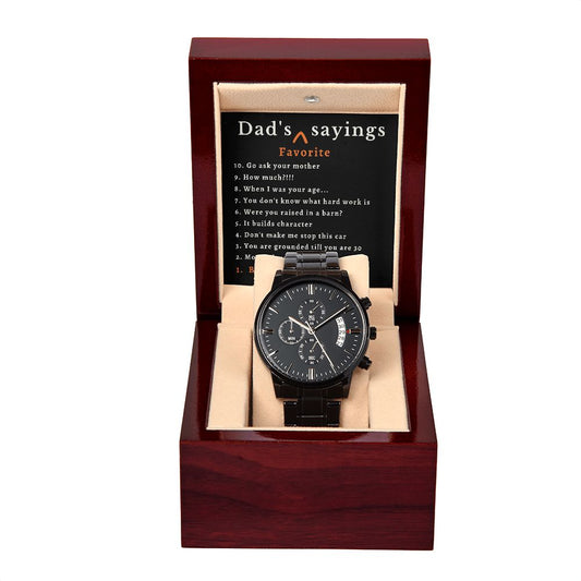 DAD'S FAVORITE SAYINGS - Black Chronograph Watch