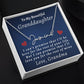 Almost Sold Out -  TO MY BEAUTIFUL GRANDDAUGHTER - SIGNATURE STYLE NAME NECKLACE