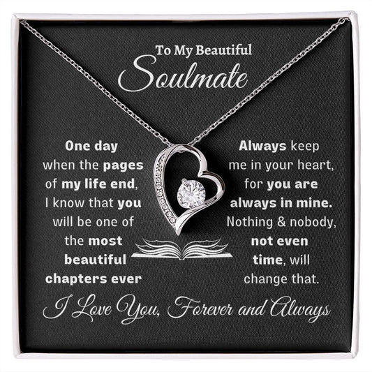 Almost Sold Out - TO MY BEAUTIFUL SOULMATE - FOREVER LOVE NECKLACE