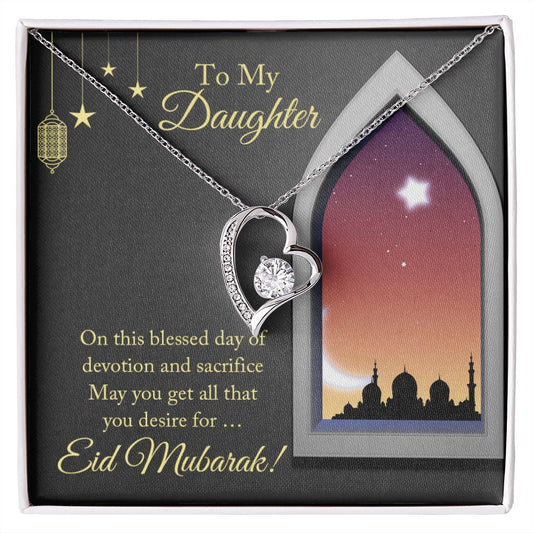 Almost Sold Out - TO MY DAUGHTER FOR EID - FOREVER LOVE NECKLACE