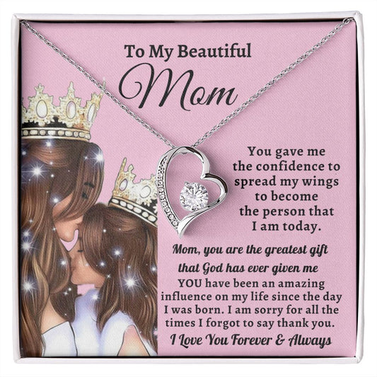 Almost Sold Out - TO MY BEAUTIFUL MOM - FOREVER LOVE NECKLACE