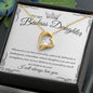[ ALMOST SOLD OUT ] TO MY BADASS DAUGHTER - FOREVER LOVE NECKLACE