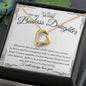 [ ALMOST SOLD OUT ] TO MY BADASS DAUGHTER - FOREVER LOVE NECKLACE